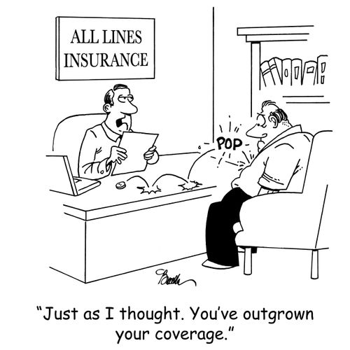 'Just as I thought. You've outgrown your coverage.'