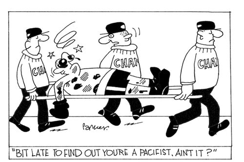 'Bit late to find out you're a pacifist, ain't it?'