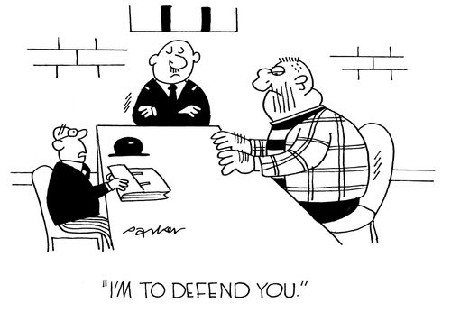 'I'm to defend you.'