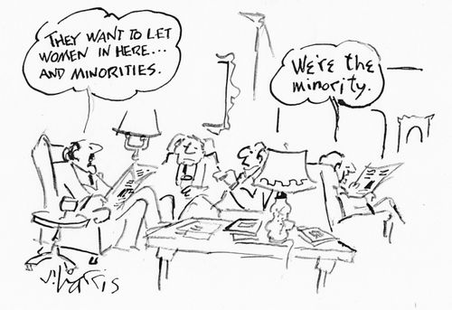 "They want to let women in here and minorities." 