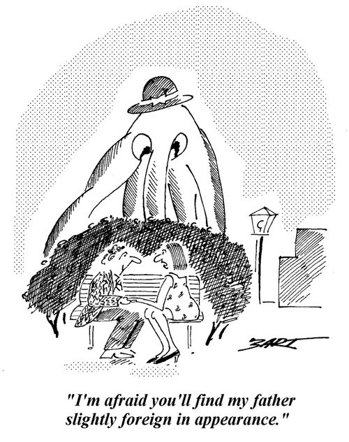 "I'm afraid you'll find my father slightly foreign in appearance."