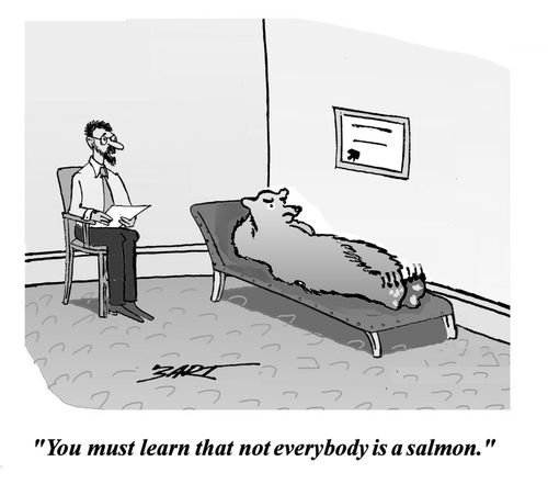 'You must learn that not everybody is a salmon.'