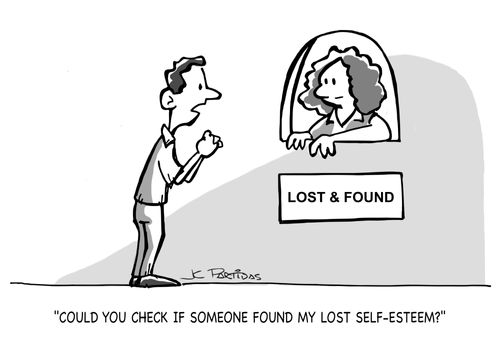 "Could you check if someone found my lost self-esteem?"