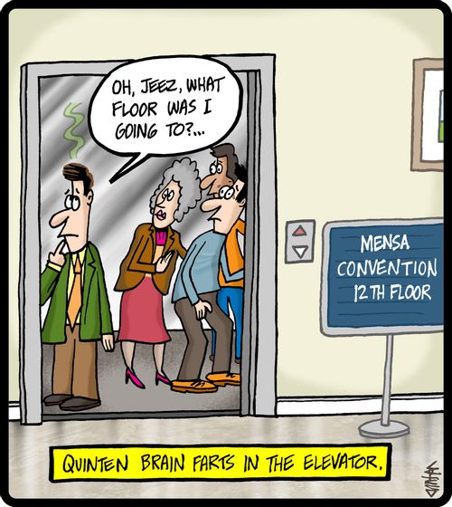 Quiten brain farts in the elevator.