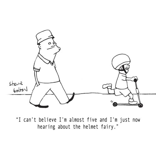 "I can't believe I'm almost five and I'm just now hearing about the helmet fairy."