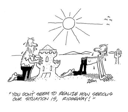 'You don't seem to realise how serious our situation is, Ridgeway!'