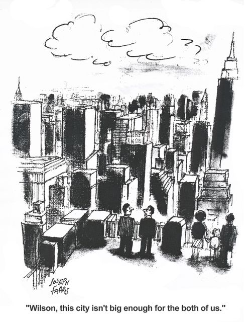 'Wilson, this city isn't big enough for the both of us.'