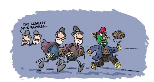 'The scruffy gits Fawkes.'