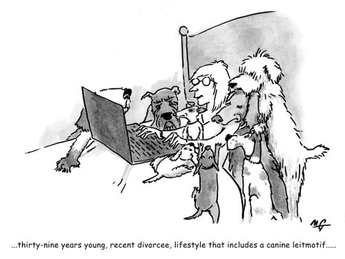 ...thirty-nine years young, recent divorcee, lifestyle includes a canine leitmotif....