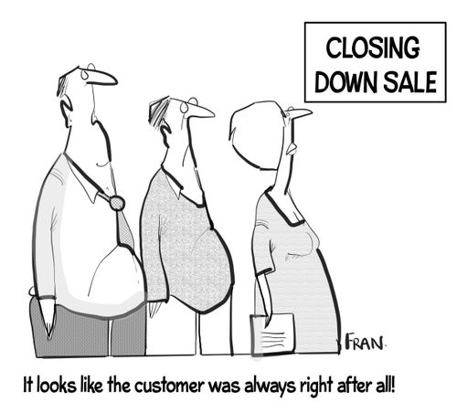 "It looks like the customer was always right after all!"