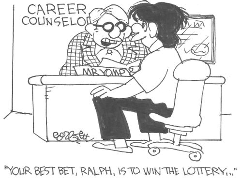 "Your best bet, Ralph, is to win the lottery..."