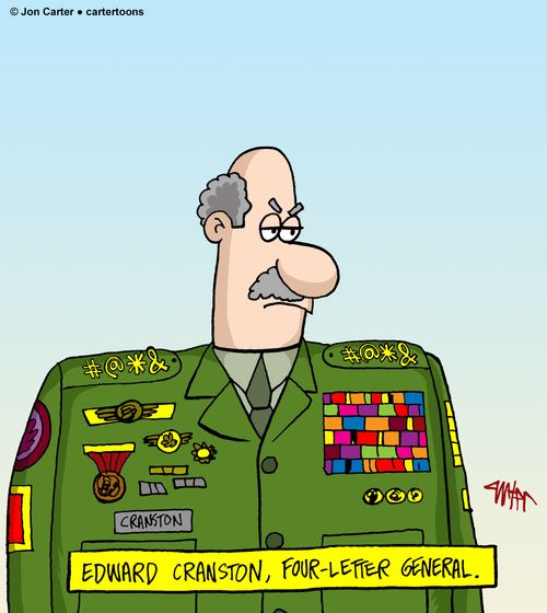 Edward Cranston, four-letter general.