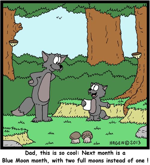 'Dad, this is so cool: Next month is a Blue Moon month, with two full moons instead of one!'