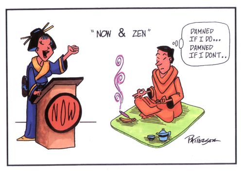 Now and Zen