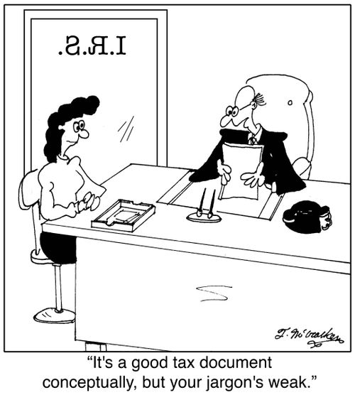  'It's a good tax document conceptually, but your jargon's weak.'