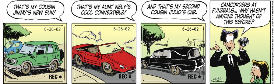 "Camcorders at funerals...why hasn't anyone thought of this before?"