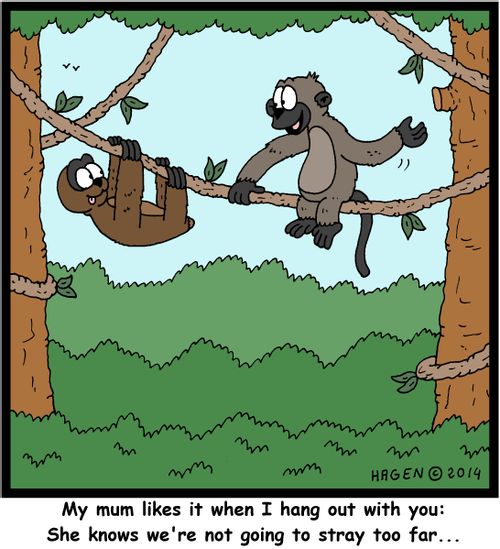 'My mum likes it when I hang out with you: She knows we're not going to stray too far...'