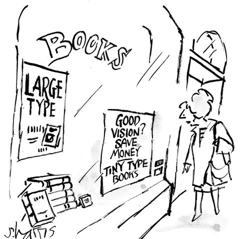 Good vision? Save Money - Tiny Type Books.