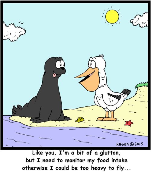 "Like you, I'm a bit of a glutton, but I need to monitor my food intake otherwise I could be too heavy to fly..."