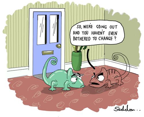 "So we`re going out and you haven`t even bothered to change?"