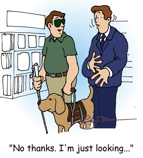 'No thanks. I'm just looking...'
