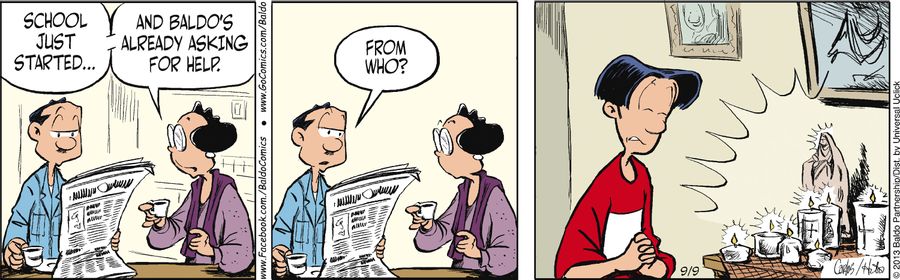 "School just started...and Baldo's already asking for help."