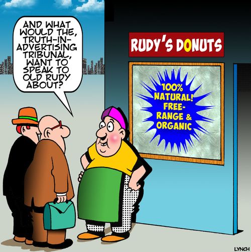 "And what would the, Truth-in-Advertising tribunal, want to speak to old Rudy about?"