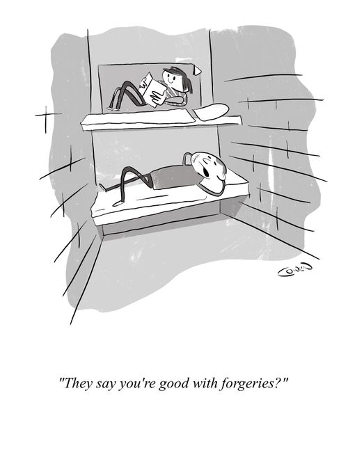 "They say you're good with forgeries?"