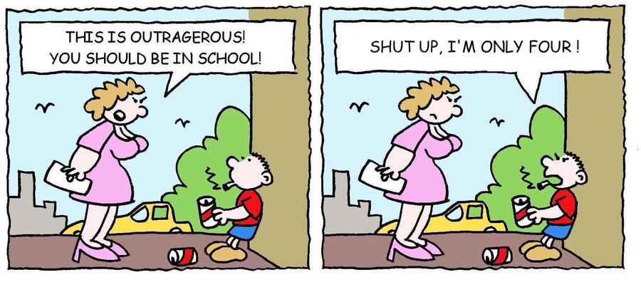 'This is outrageous. You should be in school.'