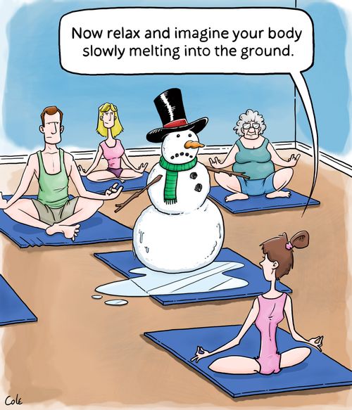 'Now relax and imagine your body slowly melting into the ground.'