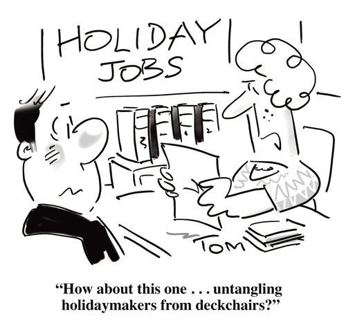 'How about this one . . . untangling holidaymakers from deckchairs?'