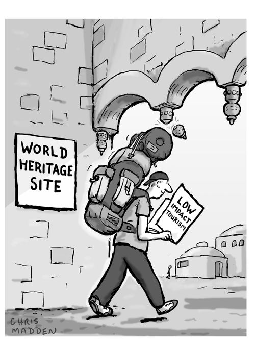 A tourist inadvertently destroying the place he is visiting