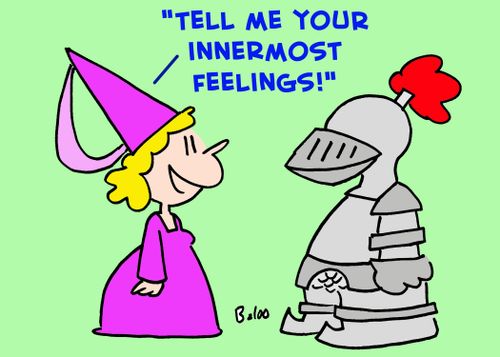 'Tell me your innermost feelings!'