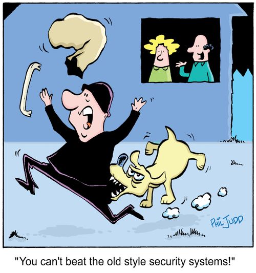 'You can't beat the old style security systems!'