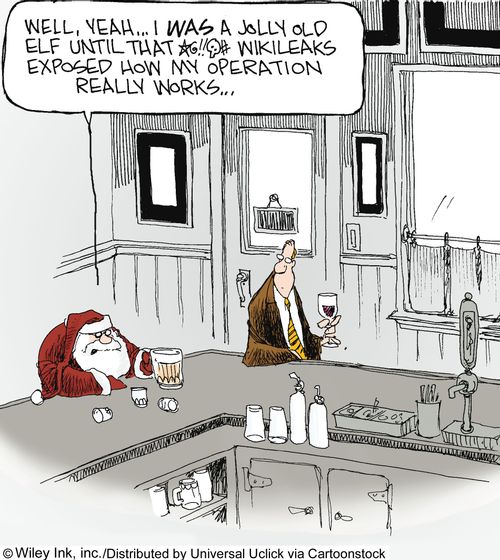 'Well yeah, I was a jolly old elf until that *6!!# Wikileaks exposed how my operation really works.'
