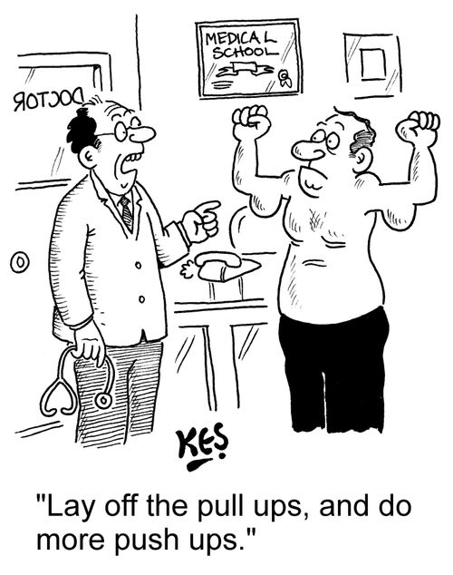 "Lay off the pull ups, and do more push ups."