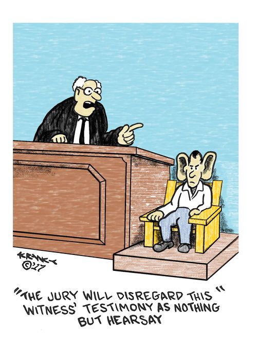 "The jury will disregard this witness' testimony as nothing but hearsay!"