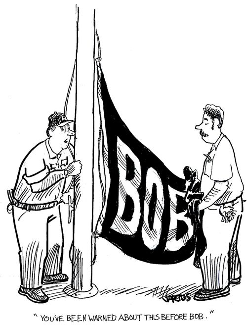'You've been warned about this before, Bob.'