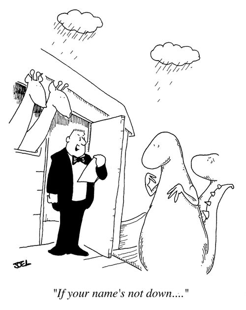 Dinosaur Extinction, If your name's not down...