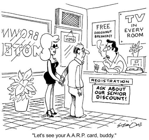 'Let's see your A.A.R.P. card, buddy.'