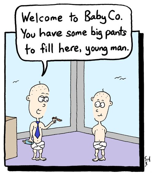 "Welcome to Baby Co. You have some big pants to fill here, young man."