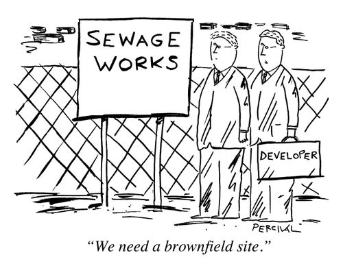 "We need a brownfield site."
