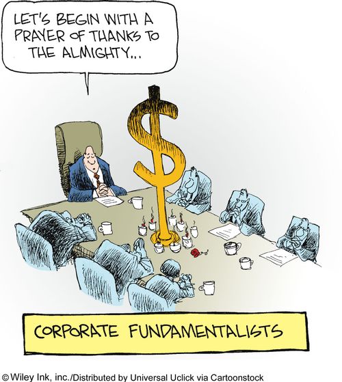 Corporate Fundamentalists: 'Let's begin with a prayer of thanks to the almighty...'