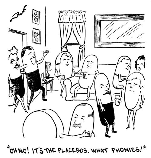 Oh no! It's the placebos, what phonies!