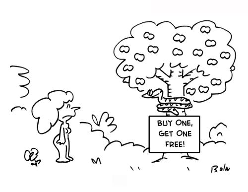 Eva and snake in Garden of Eden, BUY ONE, GET ONE FREE.