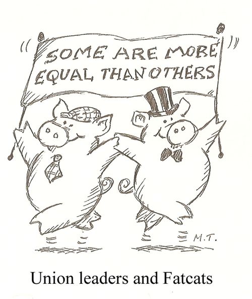 Union Leaders and Fatcats