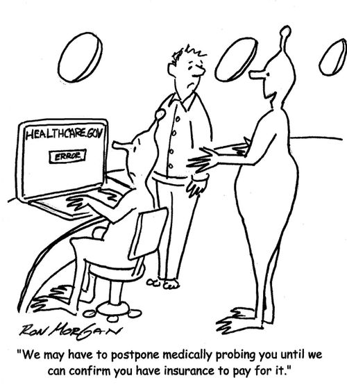 'We may have to postpone medically probing you until we can confirm you have insurance to pay for it.'