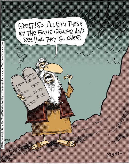 'Great! So I'll run these by the focus groups and see how they go over.'
