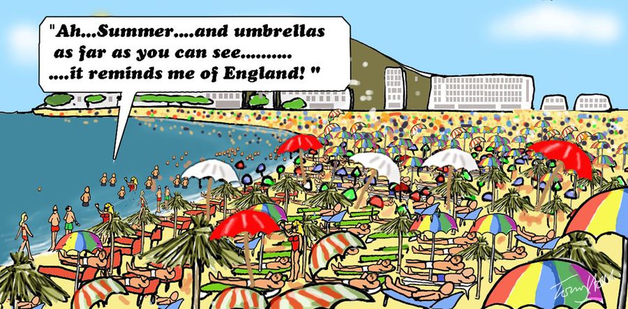 "Ah...summer...and umbrellas as far as you can see...it reminds me of England!"