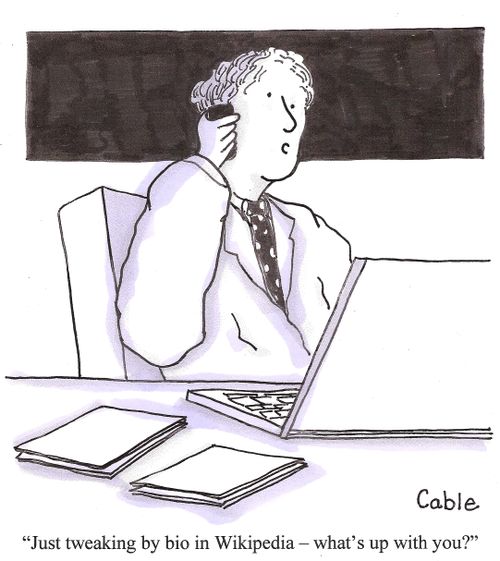'Just tweaking my bio in Wikipedia - what's up with you?'
